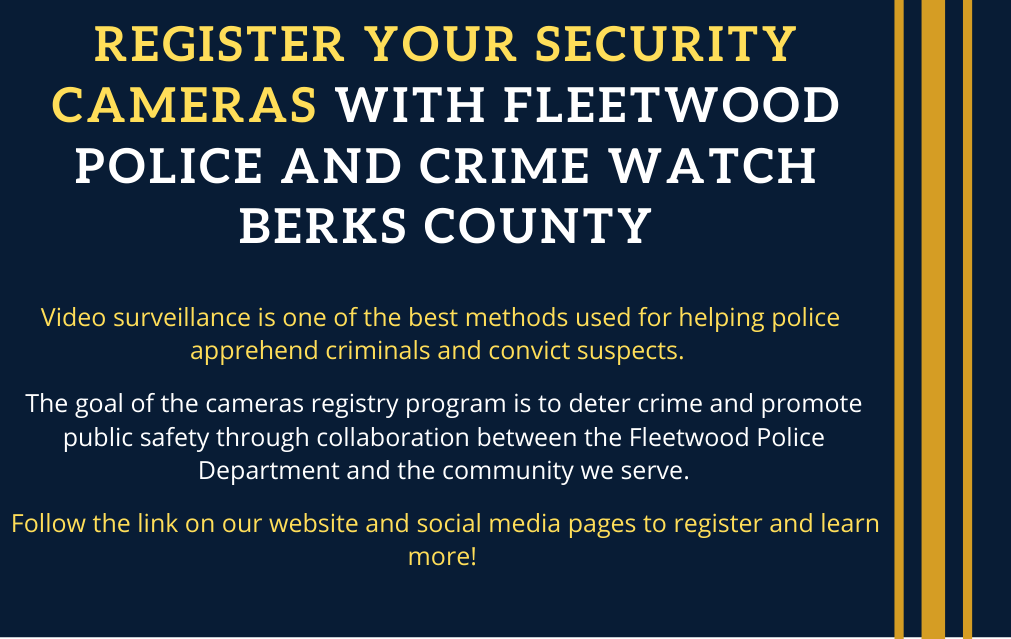 Register Your Security Cameras with Fleetwood Police Topton Borough