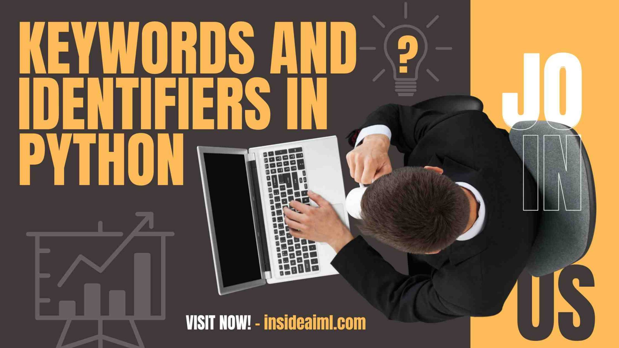 Understand keywords and identifiers in python syntax.