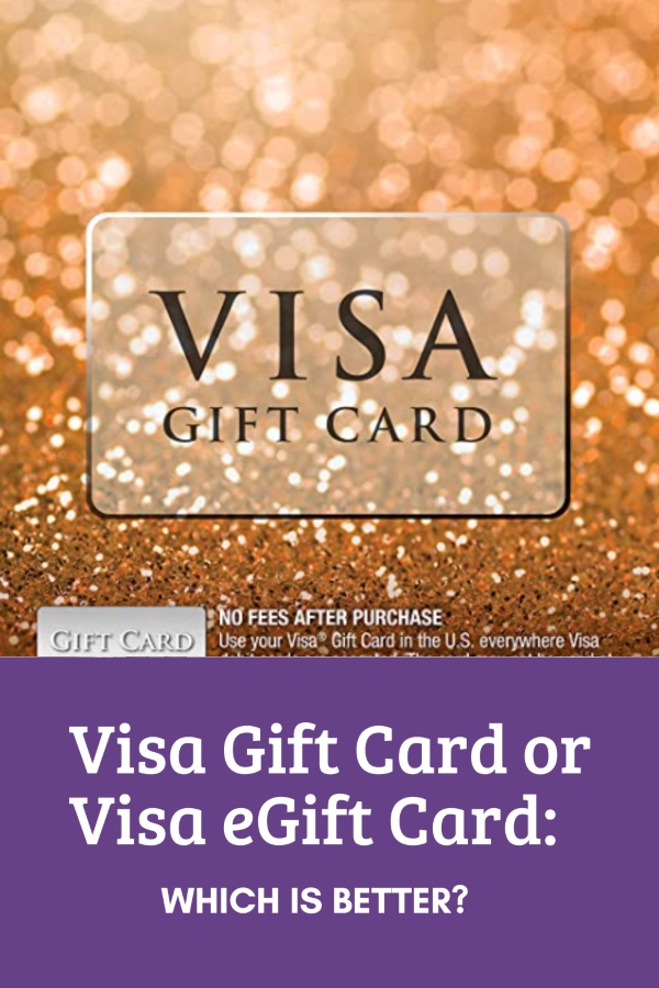 Physical Visa Gift Card or Virtual Visa Card Pros and Cons