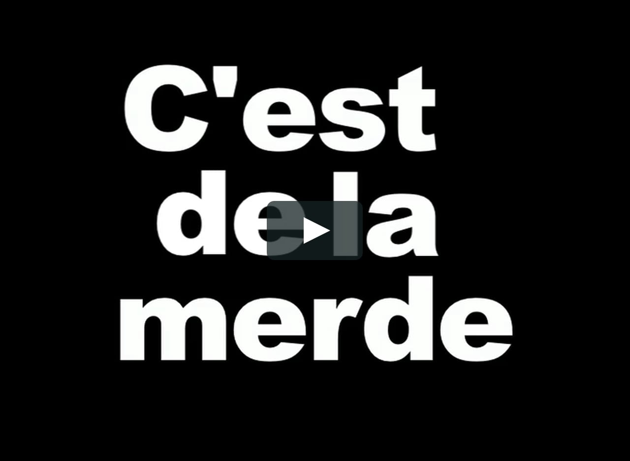 Cette vidéo, c'est de la merde