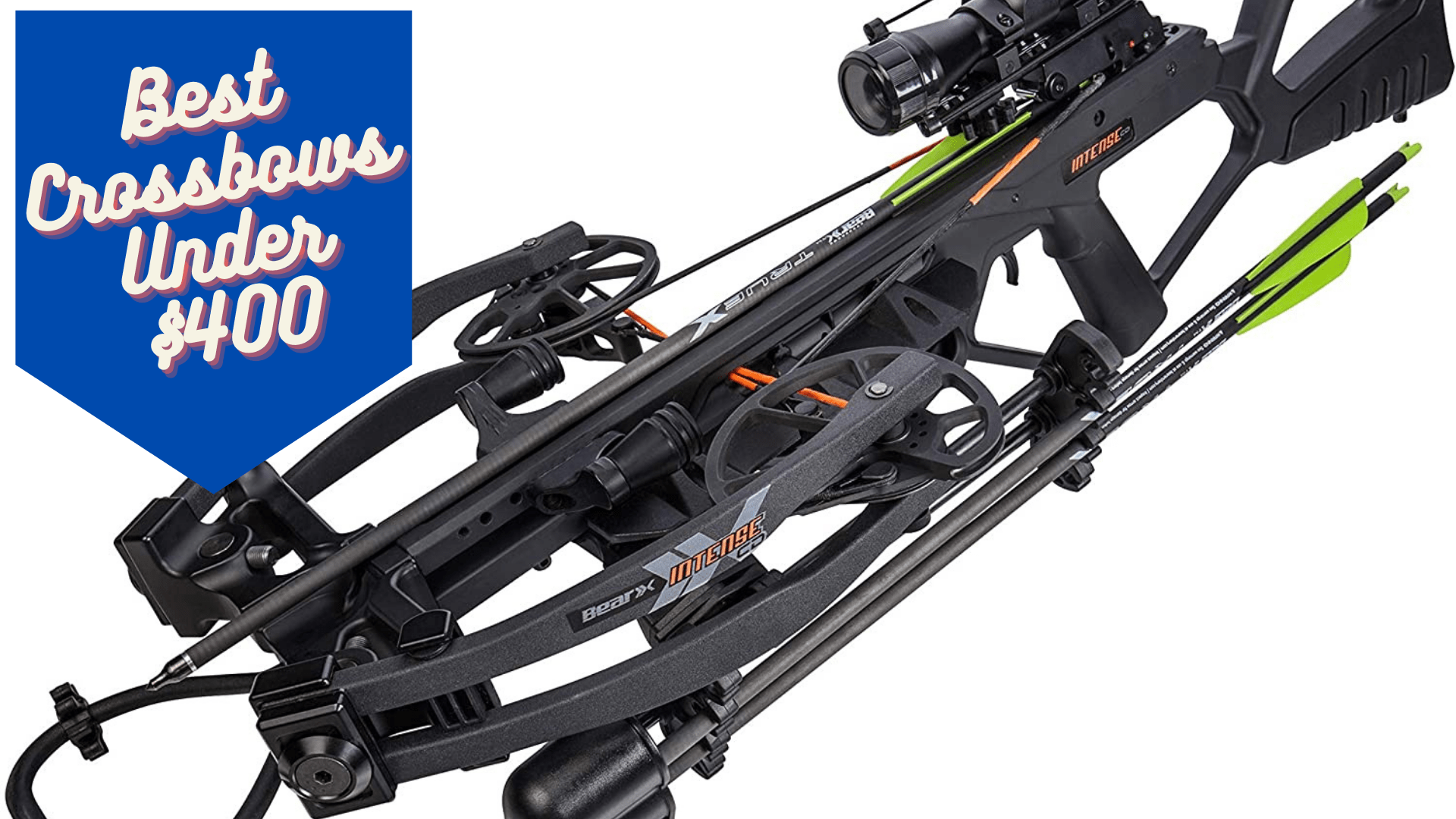 The Best Hunting Crossbows Under 400 In 2021