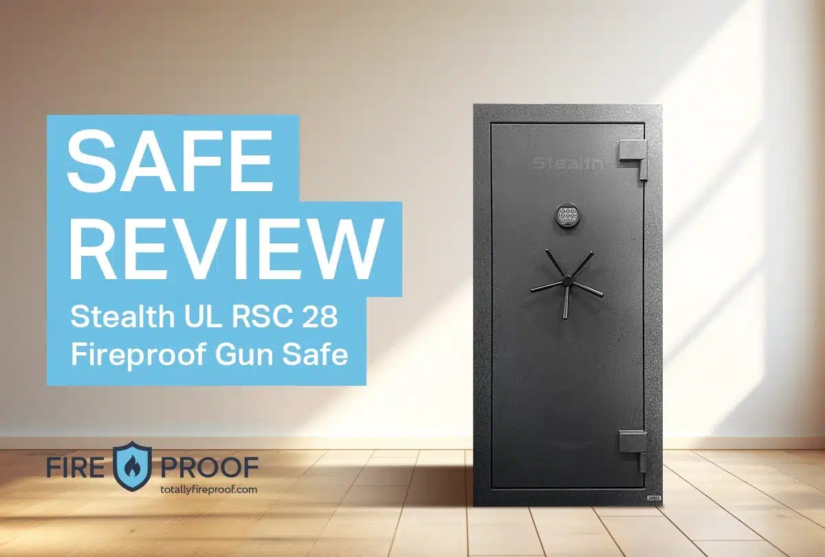 Stealth UL28 RSC Fireproof Gun Safe Review • Totally Fireproof