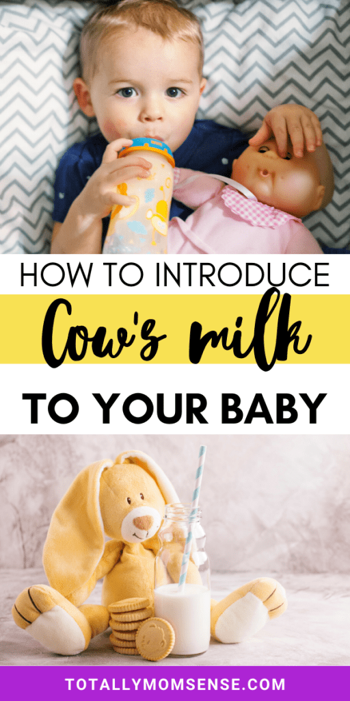 HOW TO INTRODUCE COW’S MILK TO YOUR BABY Totally MOMSense