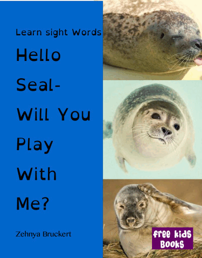 Hello Seal – Will You Play With Me?