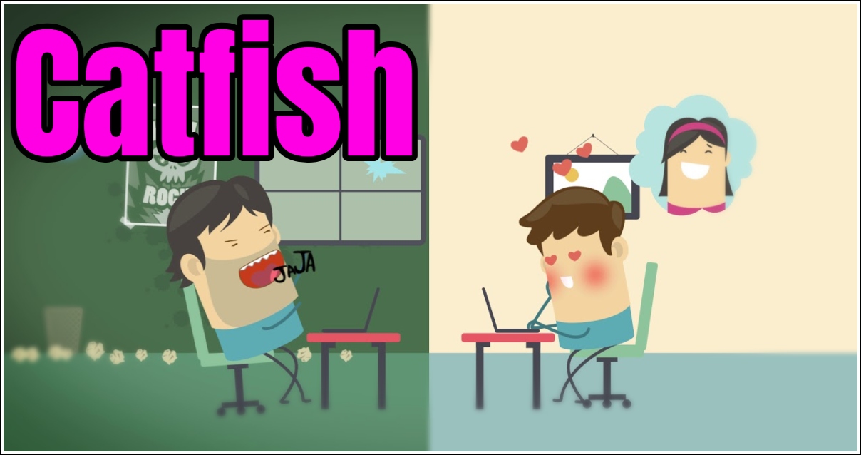 Qué es Catfish e y por qué es peligroso 【2024】