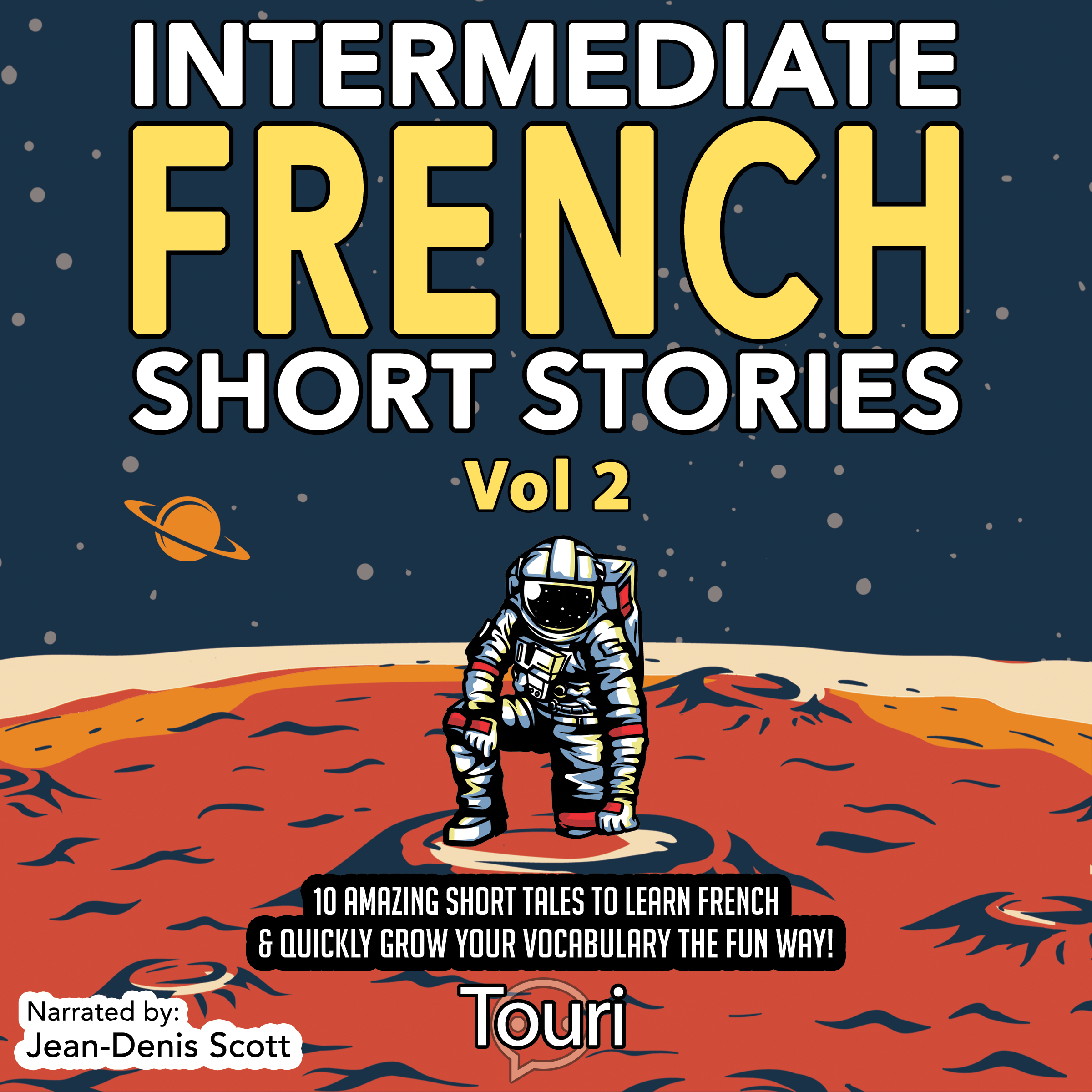 Intermediate French Short Stories 10 Amazing Short Tales to Learn