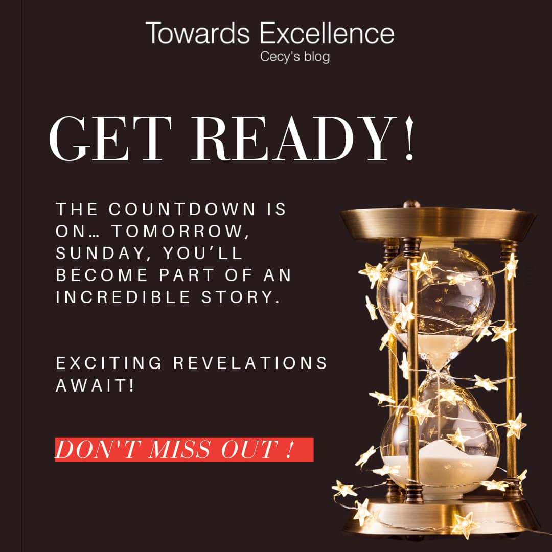 The Countdown has Begun! Towards Excellence