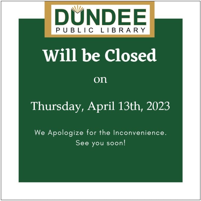library closed 04132023 Town of Dundee, Florida