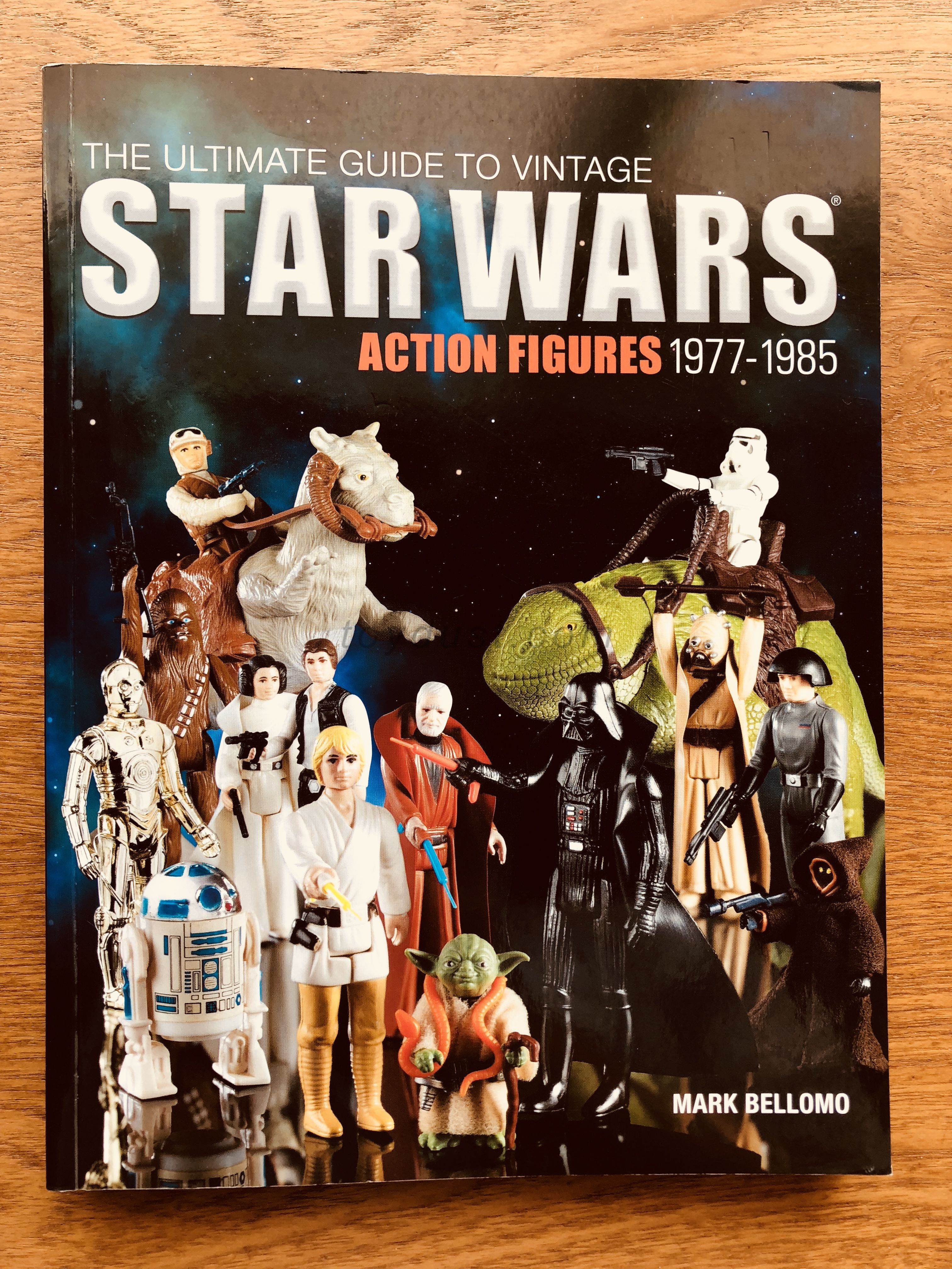 Star Wars Vintage Toy Guide by Mark Bellomo ToyDust