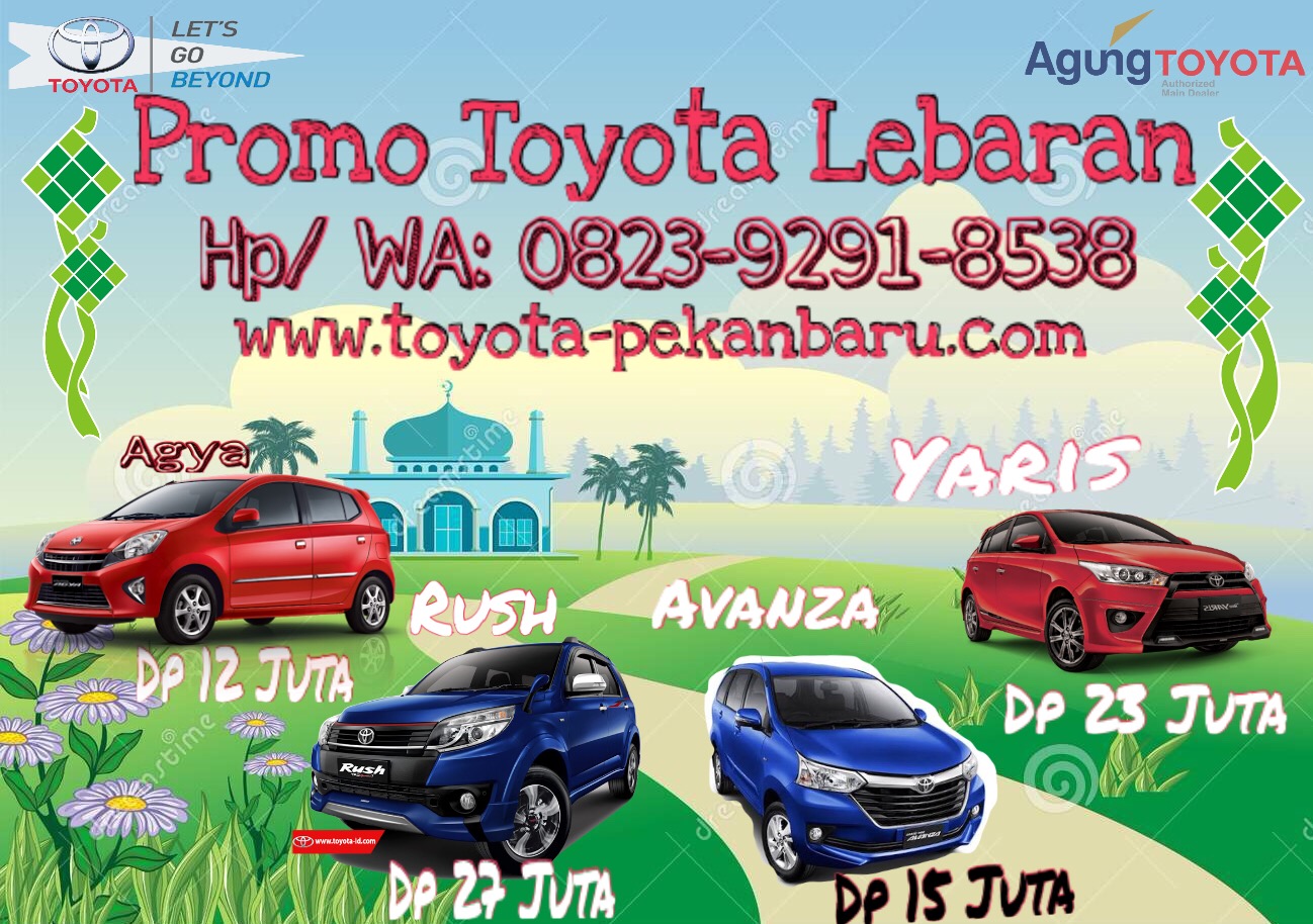 PROMO MURAH LEBARAN TOYOTA PEKANBARU Toyota Pekanbaru