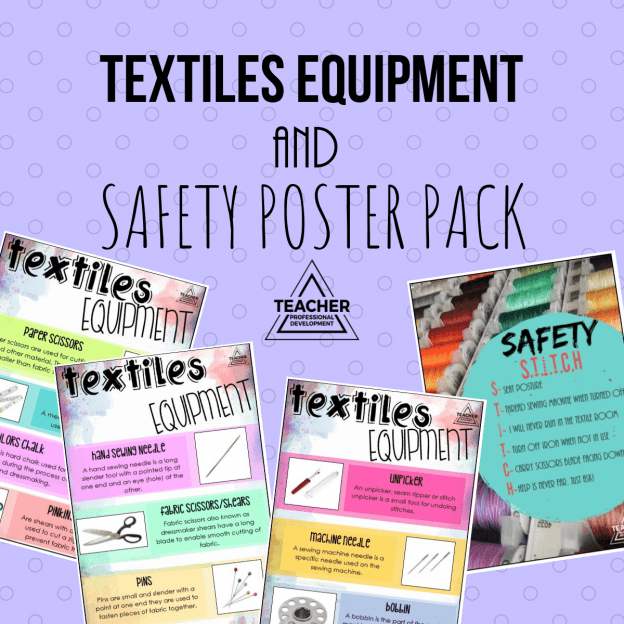 Textiles Equipment and Safety Poster Pack Digital Teacher