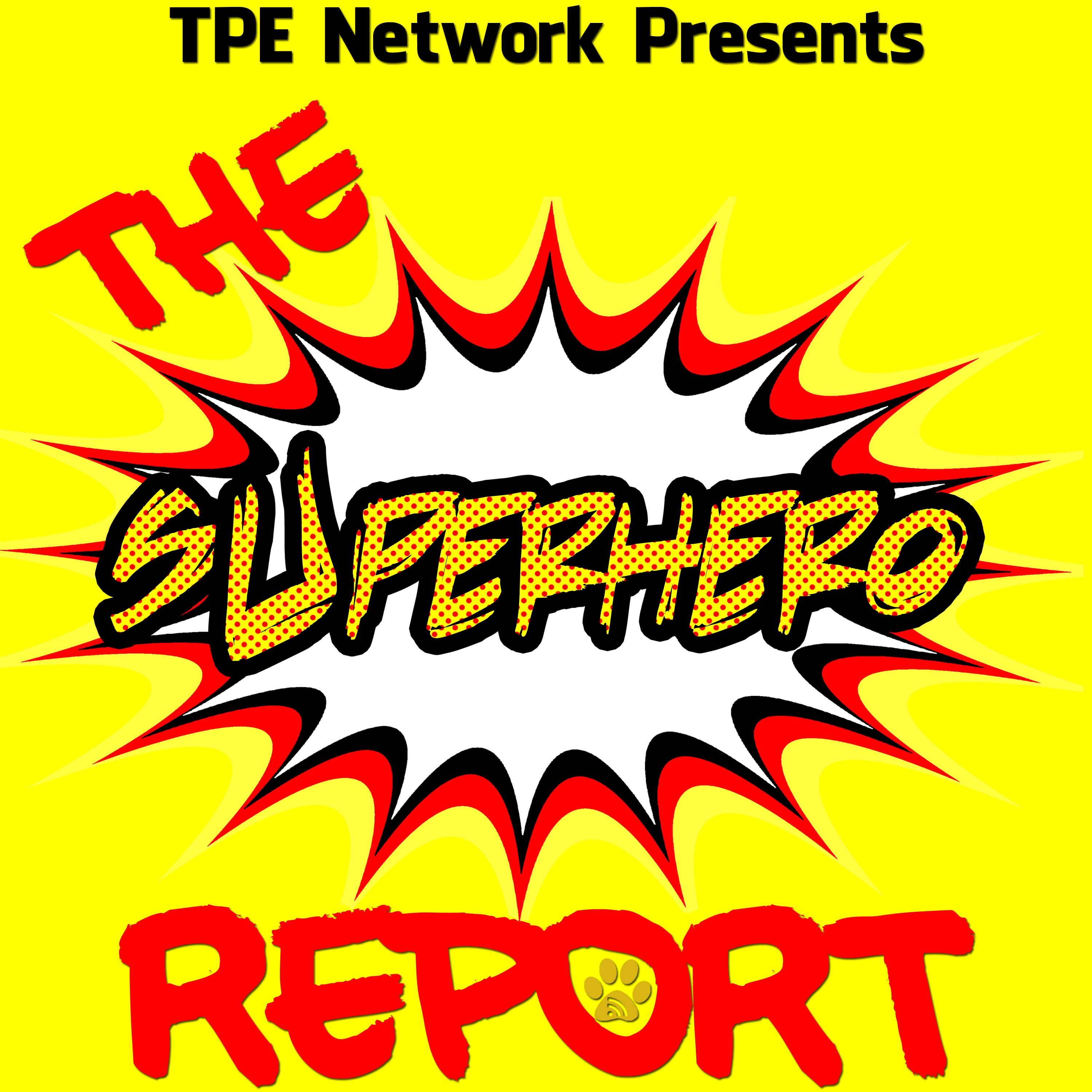 The Superhero Report Listen via Stitcher for Podcasts