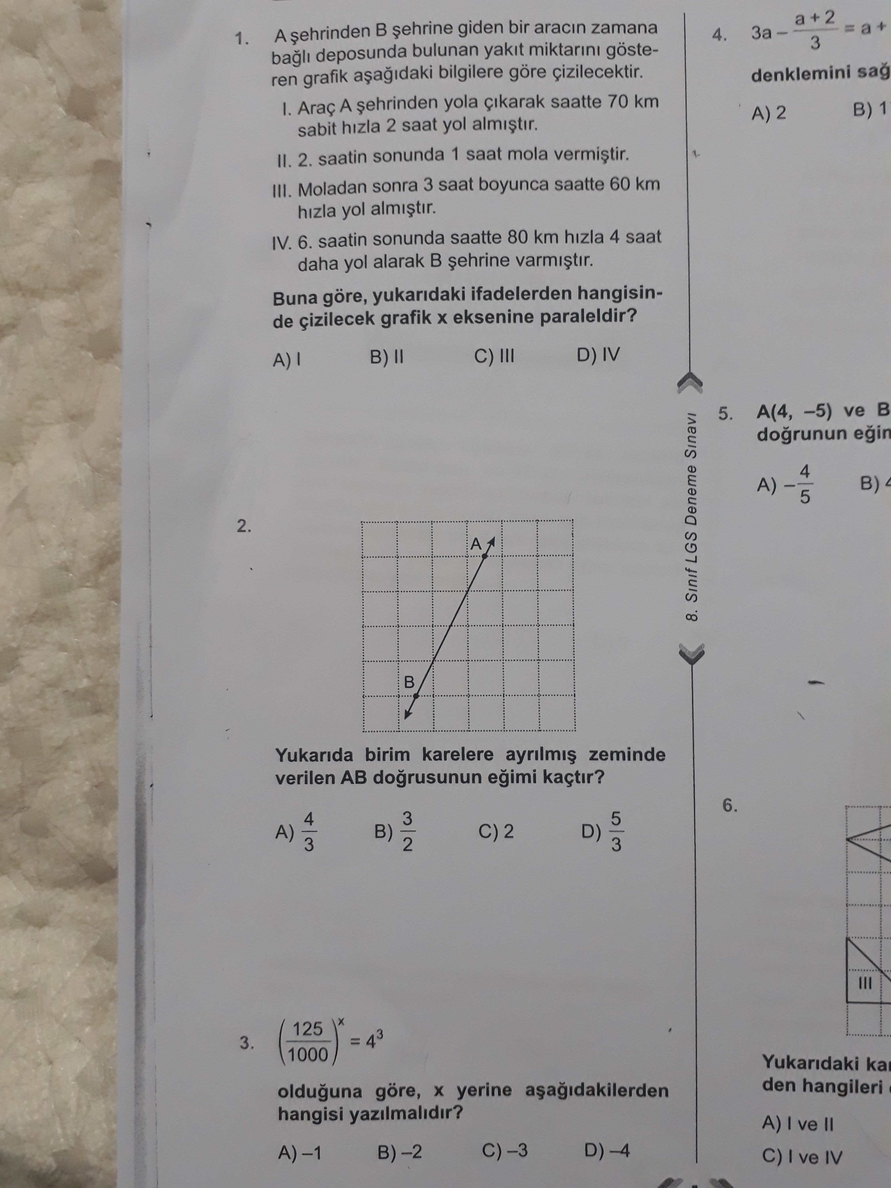 1. Ve 3. Sorulara bakıp AÇIKLAR MISINIZ cevaplarını lütfen saçmalamayın