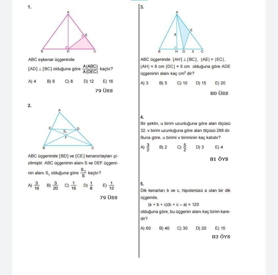 üçgende alan ile ilgili son 10 yılda çıkmış ygs ve öss soruları