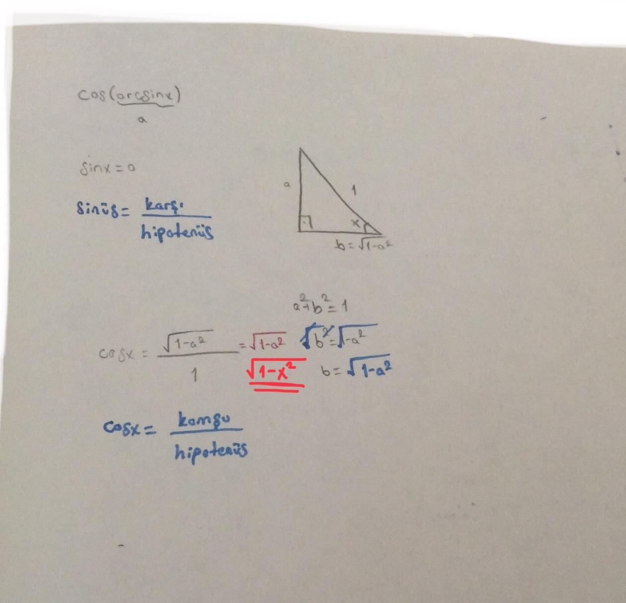 cos (arcsin x) ifadesinin x türünden eşiti nedir ? yardımcı olur