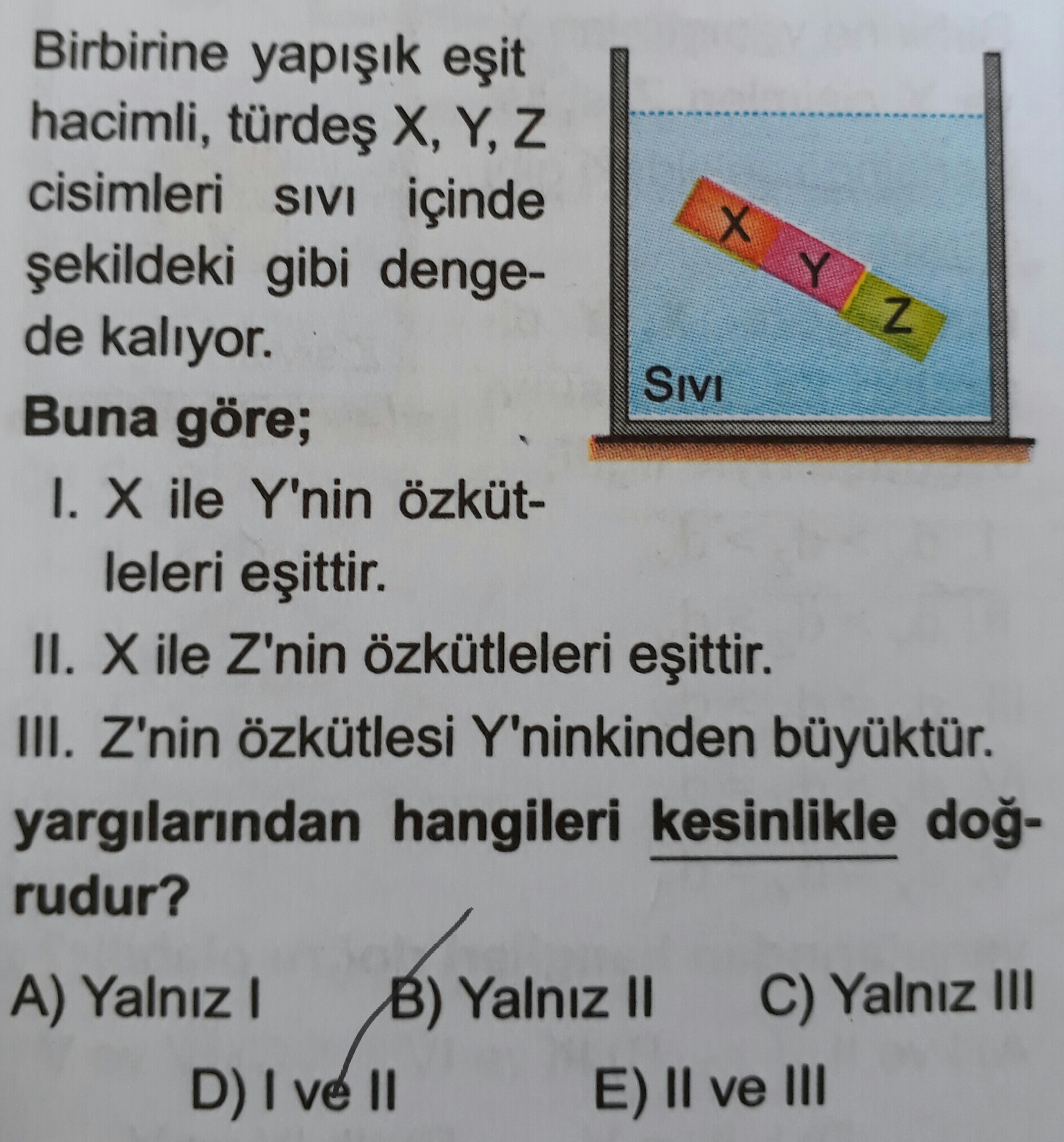 Kaldırma Kuvveti çok zor 3 tane soru. (Sorular ektedir.) Lütfen