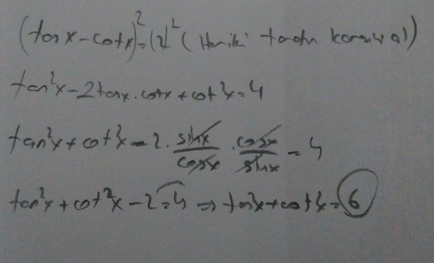 tanxcotx=2 olduğuna göre, tan²x + cot²x ifadesinin değeri
