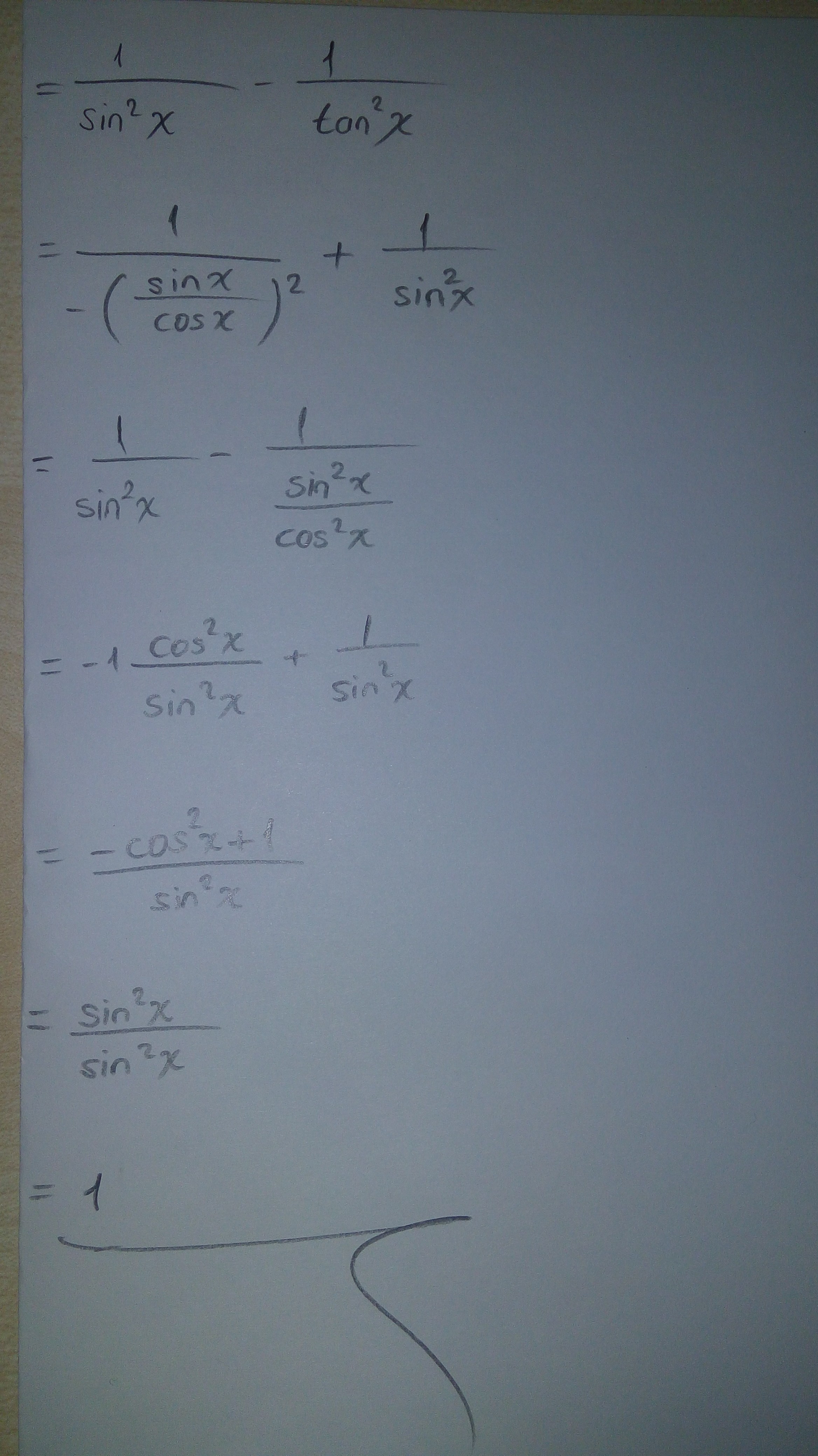 1 ÷ sin(kare)x 1 ÷ tan(kare)x en sade halii