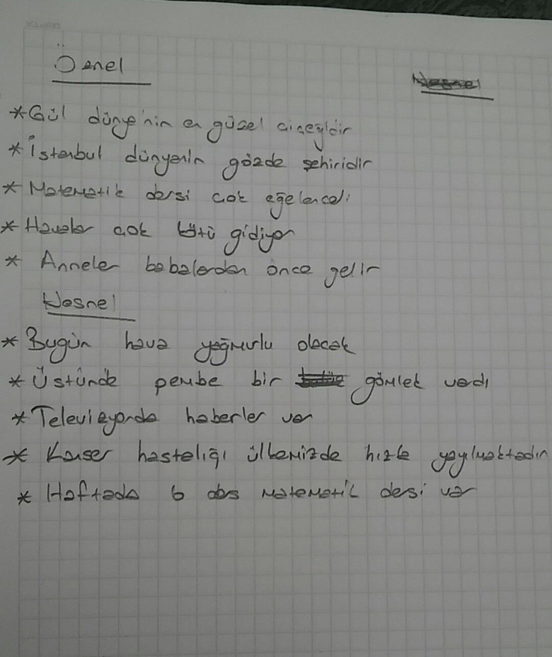 Öznel ve nesnel yargı ile ilgili 5'er tane cümle kurunuz