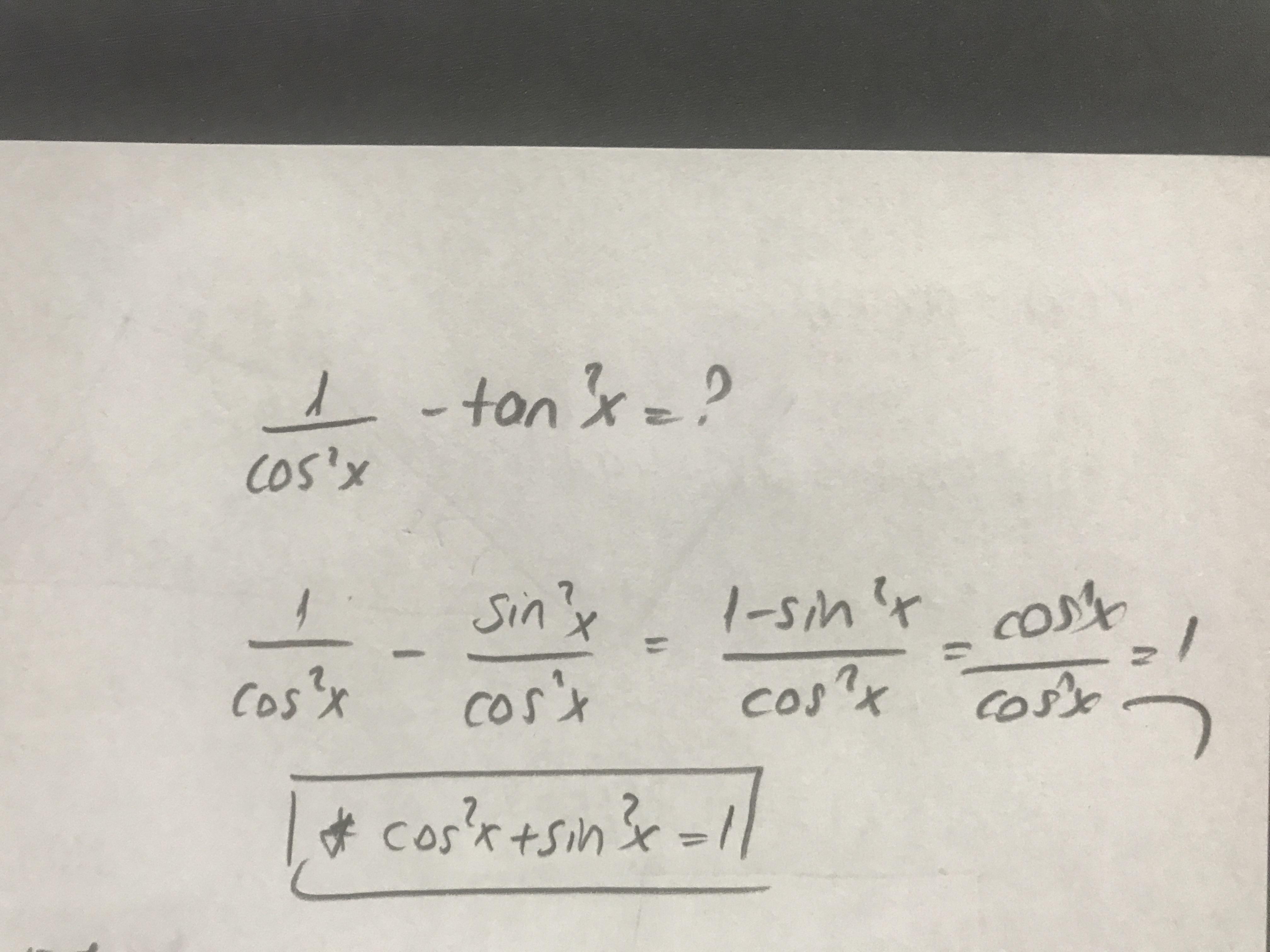 1/cos kare x tan kare x işleminin en sade biçimi nedir?