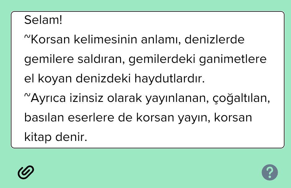 Korsan kelimesinin anlamı nedir? Korsan ile ilgili cümle