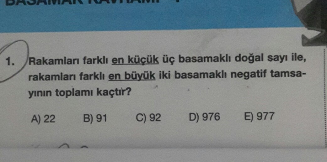 rakamları farklı en küçük üç basamaklı doğal sayı ile rakamları farklı