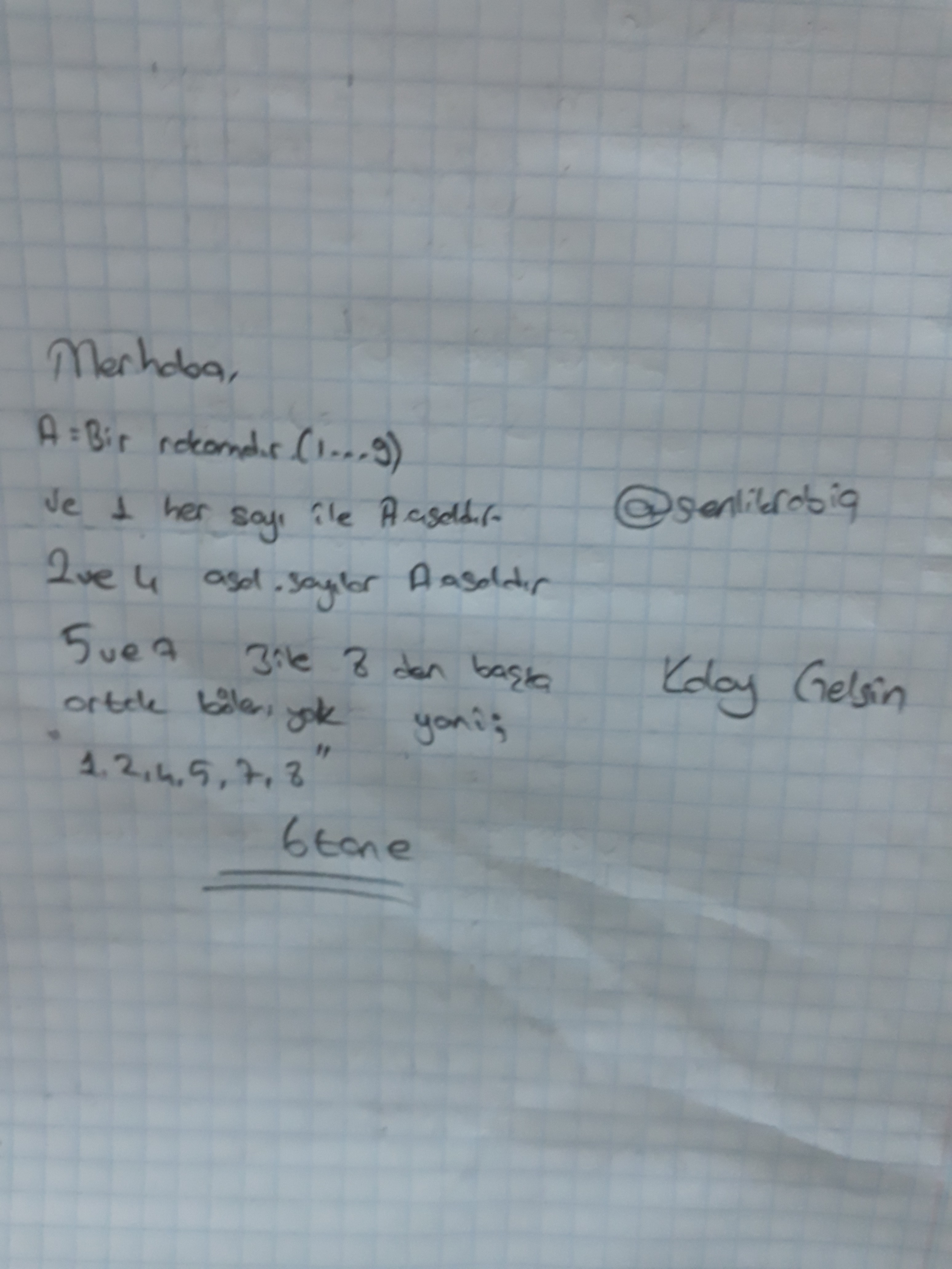 A sıfırdan farklı bir rakam ve a ile a+3 aralarında asal iki sayı ise a