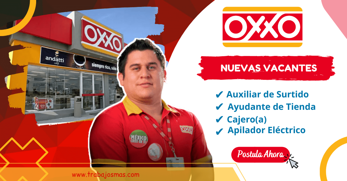 OXXO Te Estamos Buscando Trabajos Mas