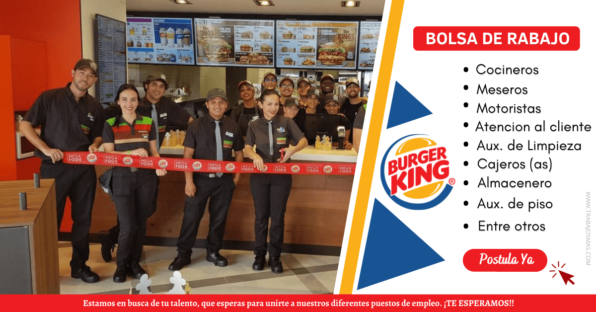 BURGER KING Nuevas Vacantes Disponibles Trabajos Mas