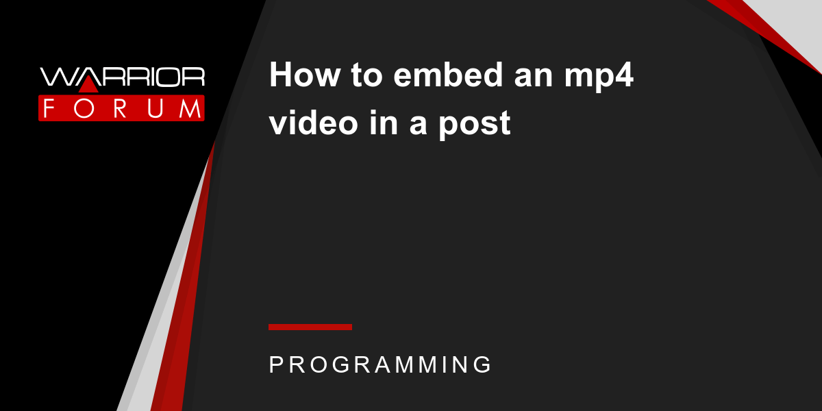 How to embed an mp4 video in a post Warrior Forum The 1 Digital