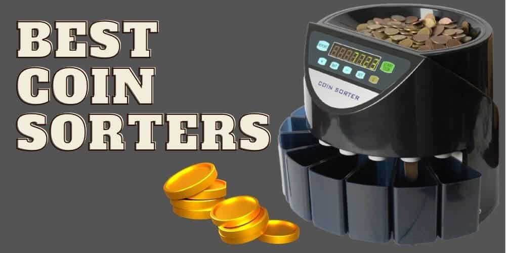 Best Coin Sorters of 2023 Reviews and Buying Guide