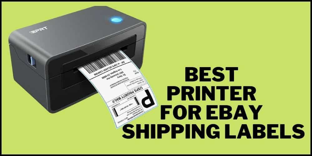 Best Printer for eBay Shipping Labels of 2024 Top Picks