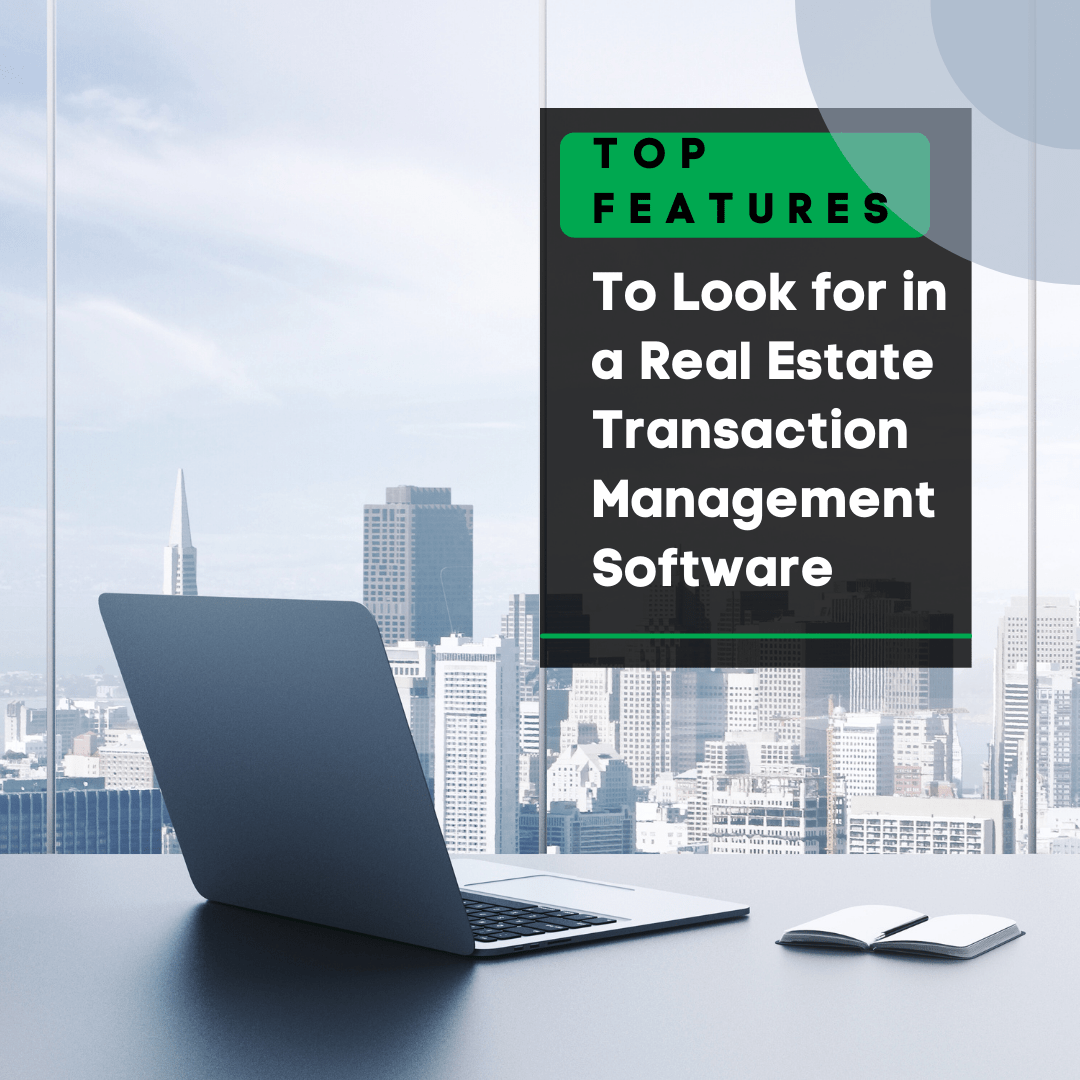News & Blogs Real Estate Transaction Management Software