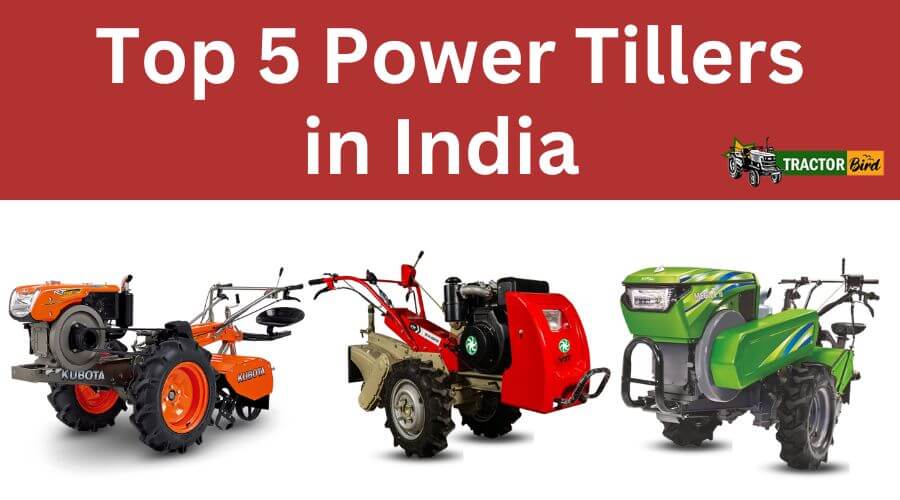 पावर टिलर क्या होता है Top 5 Power Tillers in India