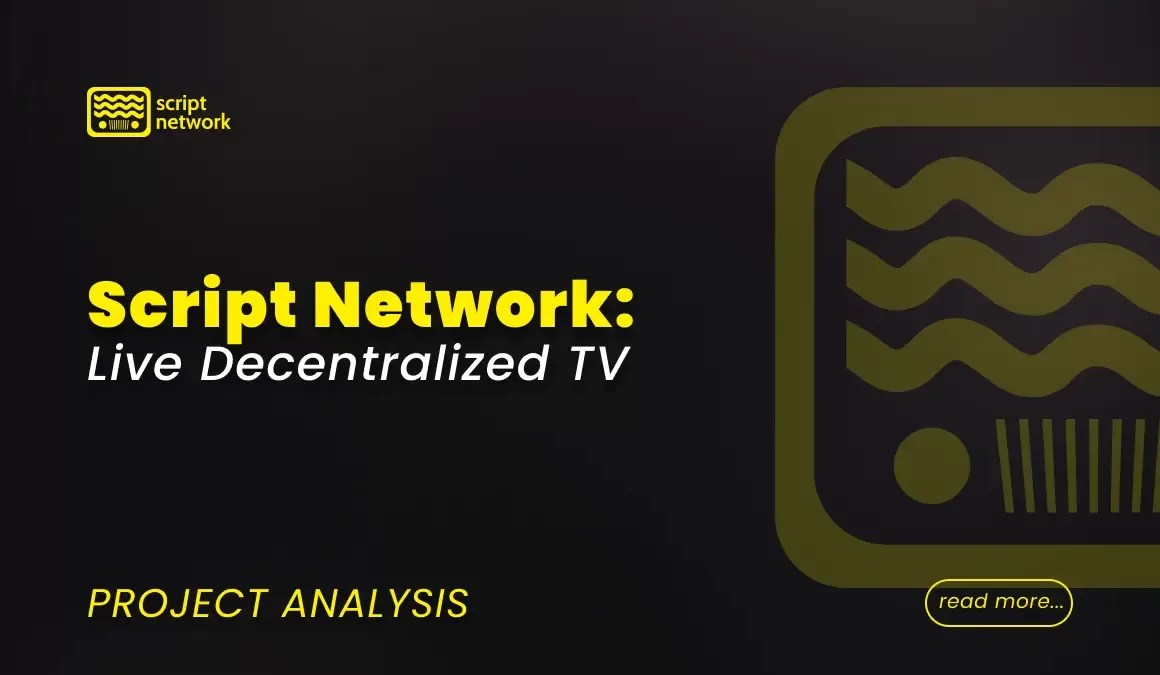 Script Network Live Decentralized TV Project Analysis