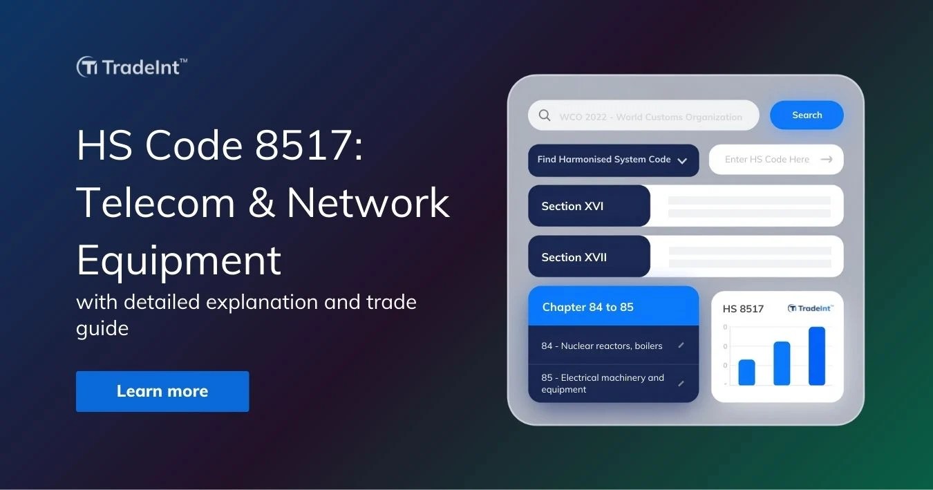 HS Code 8517 Trade Explained: Telecom & Network Equipment