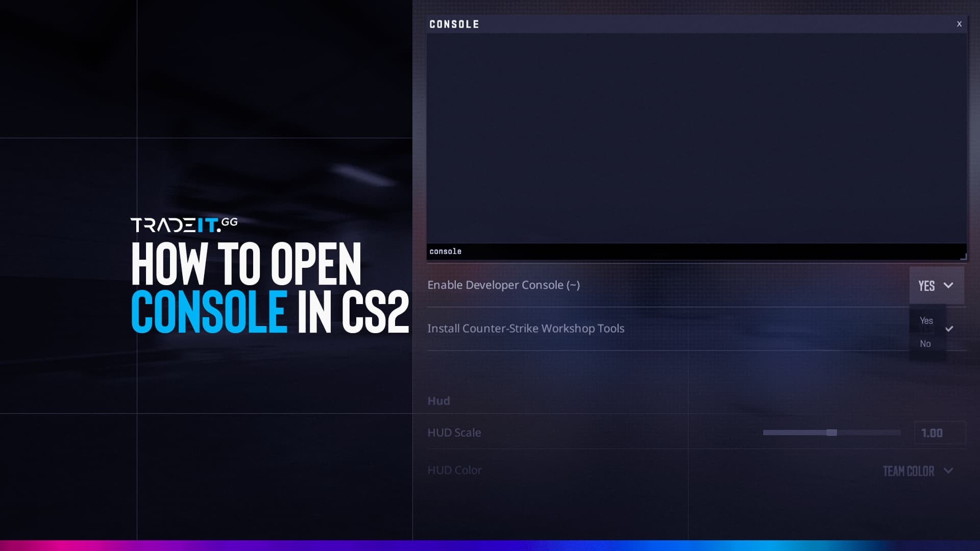 How to Open Console in CS2 Step by Step Guide Tradeit.gg