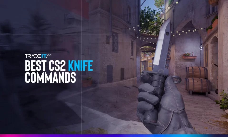 Best CS2 Knife Command [TOP 10] by Tradeit.gg