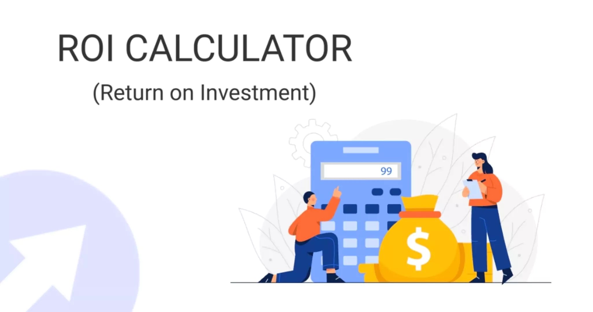 ROI Calculator Return On Investment (ROI) Calculator
