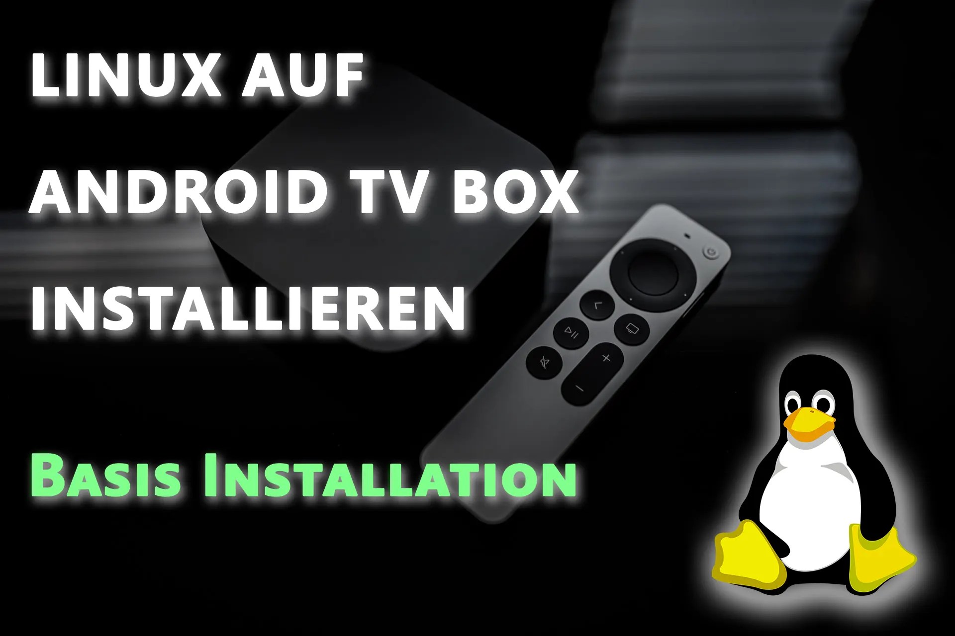 Linux auf Android TV Box installieren. Neue Anleitung (2022). Amlogic