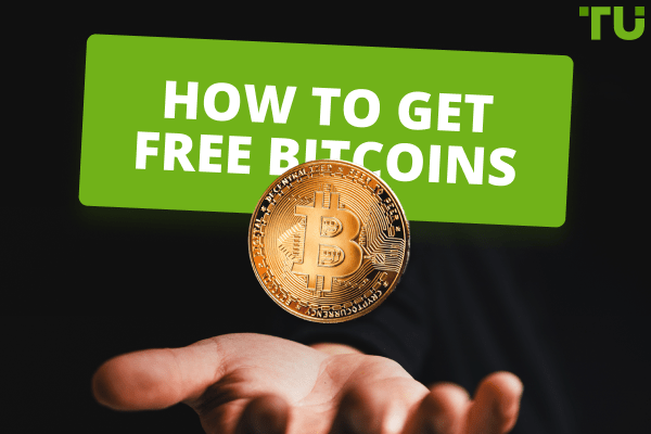 How To Get Free Bitcoins - 8 Best Options