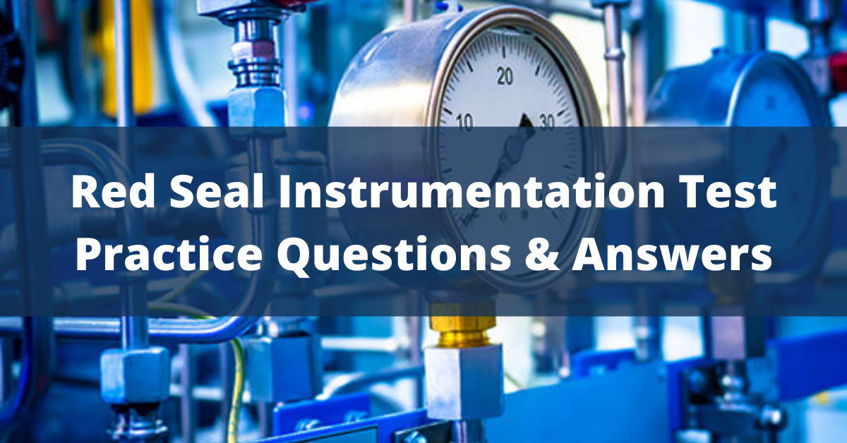 Instrumentation and Control Technician Red Seal Practice Exam Trades Prep