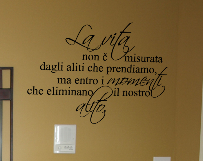 Life Is Not Measured Italian Wall Decals Trading Phrases
