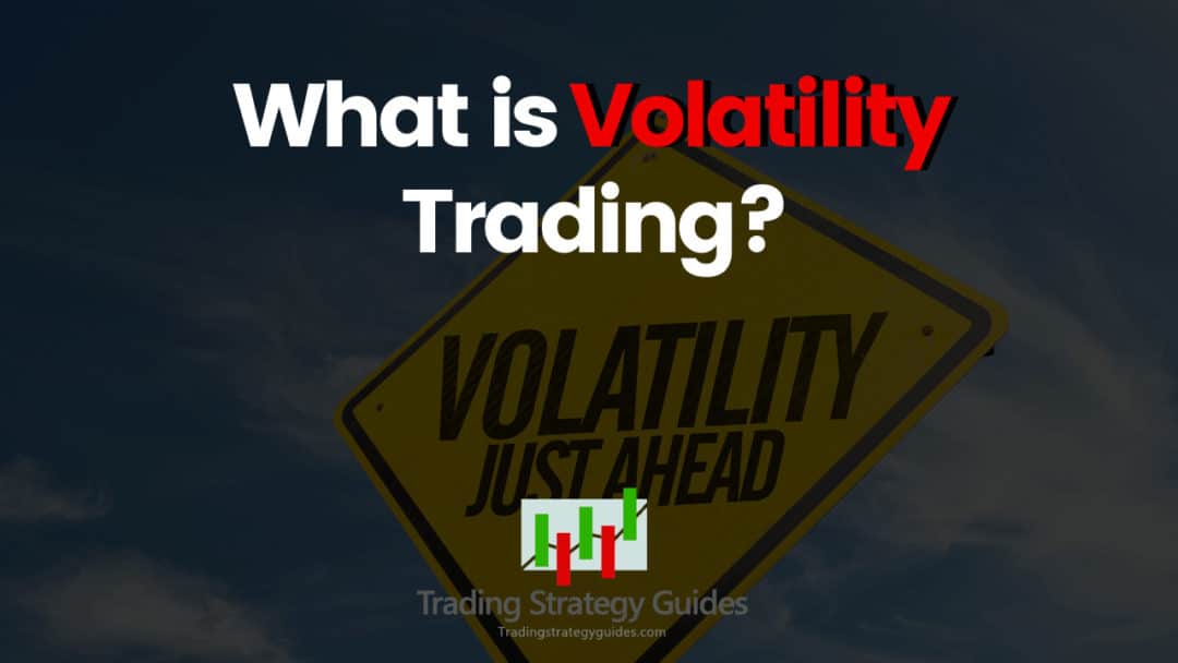 Volatility Trading Strategies Profit Without Forecasting Price Direction