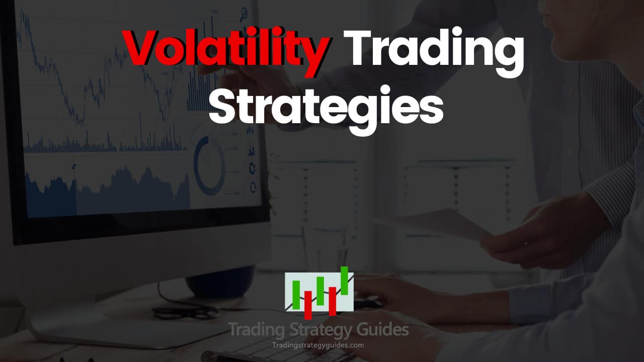 Volatility Trading Strategies Profit Without Forecasting Price Direction