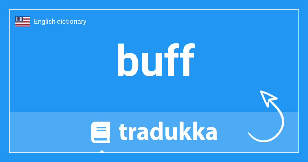 🇪🇸 What is buff in Spanish? Buff Tradukka