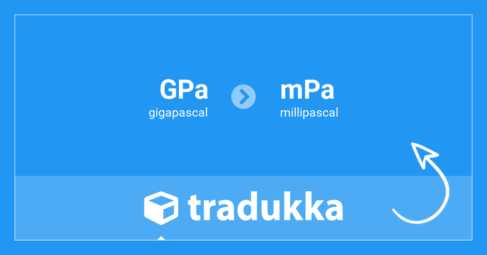 Convert gigapascal (GPa) to millipascal (mPa) Tradukka