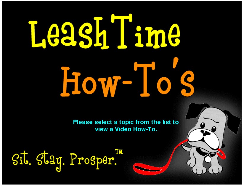 LeashTime HowTo Videos