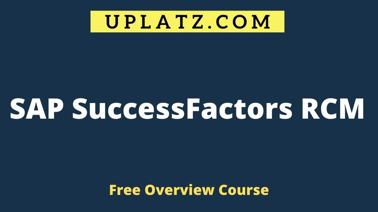 Overview Course SAP SuccessFactors RCM Training & Certification SAP