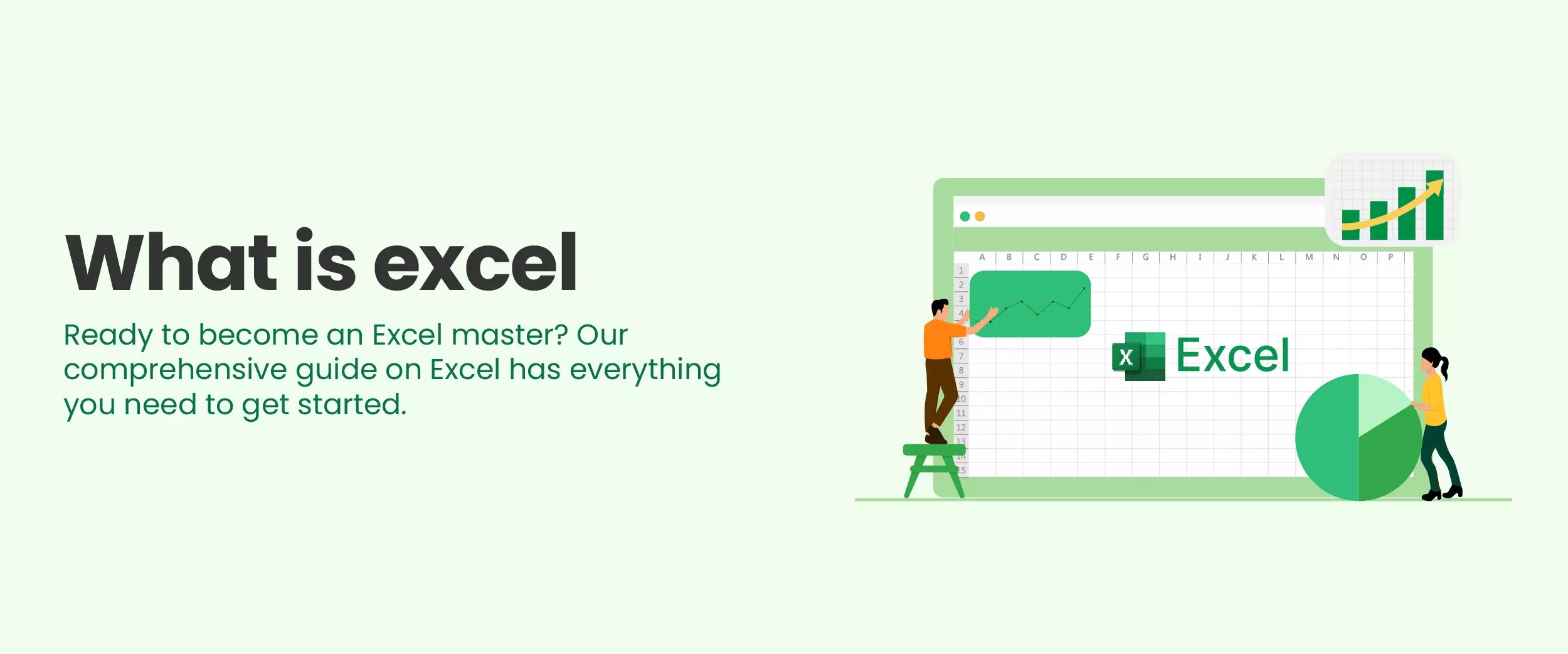 What is Excel? Meaning, Basics, Uses and More